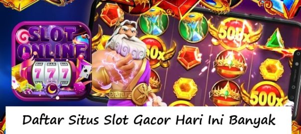 Slot Gacor Hari Ini